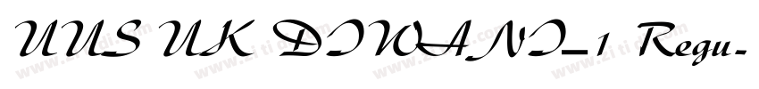 UUS UK DIWANI_1 Regu字体转换
